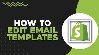 How To Edit Shopify Email Templates Quick amp Easy [upl. by Ailehc]