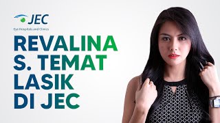 Revalina S Temat Puas dengan Lasik JEC [upl. by Eitten936]