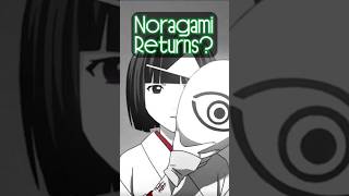 Noragami Is FINALLY Getting A Season 3 [upl. by Azeret]