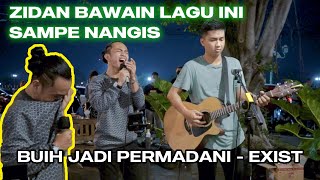 BUIH JADI PERMADANI  EXIST COVER ZINIDIN ZIDAN amp RICKY [upl. by Genna]