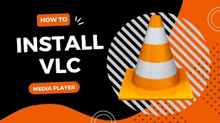 How to Download and Install VLC Media Player  Virtual Comrade [upl. by Aicil590]