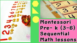 MONTESSORI MATH LESSONS FOR PREK 36 CLASSROOM SEQUENTIAL LEARNING EASY TO COMPLEX [upl. by Kessia349]