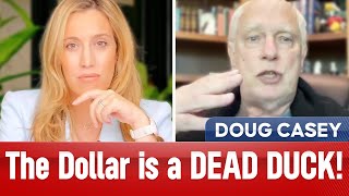 Doug Casey China Tariffs Won’t Save the Dollar Gold the Only Real DeDollarization Play [upl. by Nekcerb]