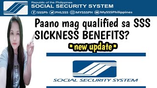 Paano maging qualified sa SSS SICKNESS BENEFITS new update [upl. by Koziara]