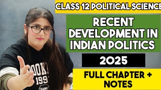 Recent Developments In Indian Politics Class 12 [upl. by Merras356]