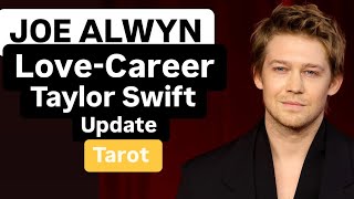 JOE ALWYN  is he over Taylor Swift Love Career tarot reading [upl. by Sherye]