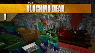 Minecraft Blocking Dead  Hypixel Server  Episode 1 [upl. by Eneiluj]