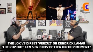 The Lox vs Dipset Verzuz Or Kendrick Lamar The Pop Out Ken amp Friends BETTER Hip Hop Moment [upl. by Islek]