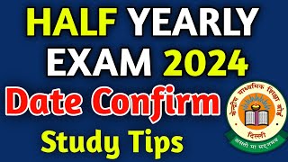 Half Yearly Exam 2024 Date Announced  Mid Term Exam date 2024  Half Yearly Exam JustPadhle [upl. by Eirolav330]