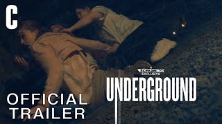 Underground  Official Trailer [upl. by Trev694]