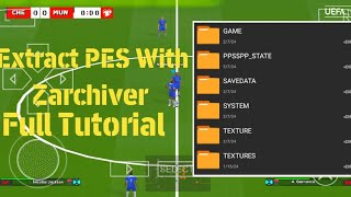 How To Extract PES PPSSPP With zarchiver Full Tutorial [upl. by Hafeenah]