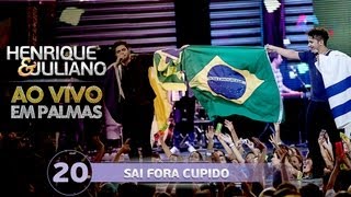 Henrique e Juliano  SAI FORA CUPIDO  DVD Ao vivo em Palmas [upl. by Sad537]