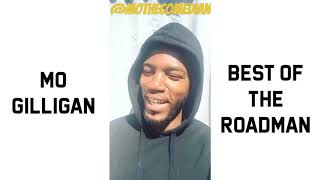 Best Of The Road Man  Mo Gilligan [upl. by Suiradal]