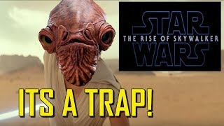 Star Wars The Rise Of Skywalker Trailer IS A SCAM [upl. by Havot261]