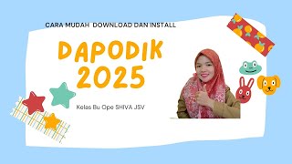 CARA MUDAH DOWNLOAD DAN INSTALL DAPODIK 2025 TERBARU [upl. by Anayet819]