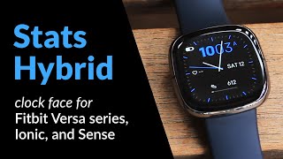 Stats Hybrid clock face for Fitbit Sense Versa series and Ionic smartwatches [upl. by Neerak]