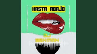 Hasta Abajo [upl. by Latsyrhk]