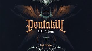 FULL ALBUM Pentakill III Lost Chapter [upl. by Nylhtiak822]