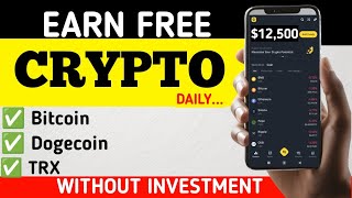 5 Websites to Earn Free Crypto Everyday  How I earn Free Bitcoin Dogecoin TRX without Investment [upl. by Swen]