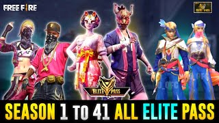 FREE FIRE ALL ELITE PASS  FREE FIRE SEASON 1 TO SEASON 41 ALL ELITE PASS FULL VIDEO  ALL EP [upl. by Aitercal142]