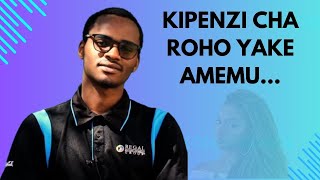 KIPENZI CHA ROHO YAKE ROY AMEMU [upl. by Perren]