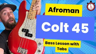 Colt 45 by Afroman Bass Lesson with Tabs and Theory [upl. by Arvad112]