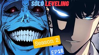 Solo Leveling Season 2 Episode 16  Watch the Latest Episode  Solo Leveling Series Ch 174179 [upl. by Halihs]