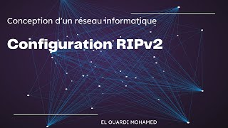 EP86  Configuration RIPv2 [upl. by Eed]