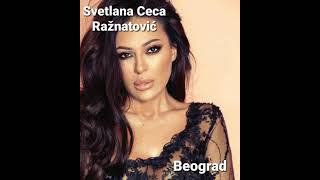 Svetlana Ceca Ražnatović  Beograd [upl. by Jasun]