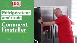 Comment installer frigo américain  Tous nos conseils pour la mise en service dun réfrigérateur US [upl. by Marco]