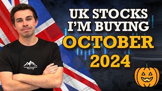 UK Stocks Im Buying October 2024 [upl. by Letizia]