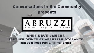 Meet Chef Dave Lamers partner owner at Abruzzi Ristorante in London ON [upl. by Latouche]