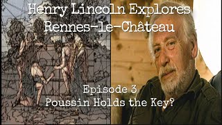 Henry Lincoln Explores RennesleChâteau Episode 3 Poussin Holds the Key [upl. by Gawen946]