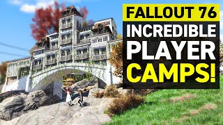 The Most INCREDIBLE Player Camp Builds In Fallout 76  Part 3 2023 [upl. by Enneicul]