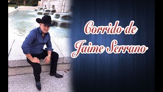 CORRIDO DE JAIME SERRANO  ILEGALES DE LEMPIRA [upl. by Moritz790]