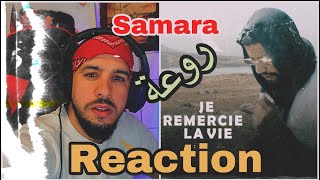 REACTION Samara  Je Remercie La Vie [upl. by Vala]