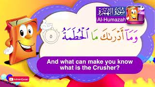 Learn Surah Al Humazah  Quran for Kids  عدنان معلم القرآن  تعليم سورة الهمزة للأطفال [upl. by Drugi560]