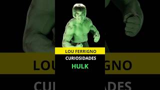 Lou Ferrigno curiosidades youtubeshorts louferrigno hulk [upl. by Malin669]