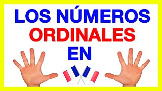 Números ORDINALES en Francés 🚀 Pronunciación cómo se forman adjetivos numerales del 1 al 100 [upl. by Mor]