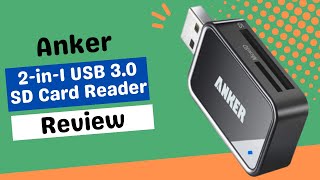 Anker 2in1 USB 30 SD Card Reader Data Made Easy  Review [upl. by Billye]