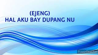 Sinama Song HAL AKU BAY DUPANG NU MUSIC LYRICS [upl. by Yllet]