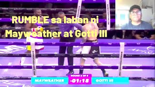 RUMBLE SA LABAN NI MAYWEATHER V GOTTI III Reaction video [upl. by Kathye]