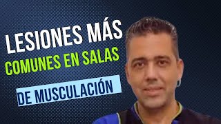 Lesiones musculares en el gimnasio consejos del fisioterapeuta Juan Diego Aular [upl. by Aniratak443]