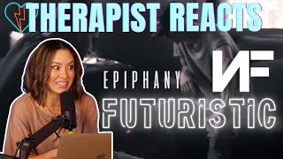 Therapist Reacts to Epiphany by Futuristic and NF [upl. by Yasdnyl269]