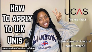 How to Apply to UK 🇬🇧 Universities  UCAS  Step by Step  International Student Edition [upl. by Tal615]