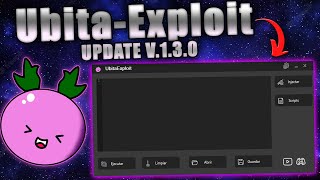 🍇UbitaExploit  ACTUALIZACION UPDATE 130  Roblox 2023 [upl. by Fairman546]