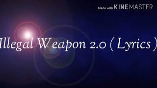 Illegal weapon 20 street dancer 3d lyrics [upl. by Attenod]