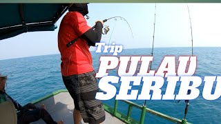 TRIP MANCING PULAU SERIBU [upl. by Hoxie]