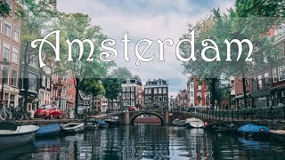 Things To Do In Amsterdam 3 Day Travel Guide [upl. by Pietra]