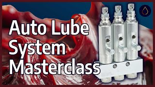 Auto Lube System Types Masterclass [upl. by Gaylor]